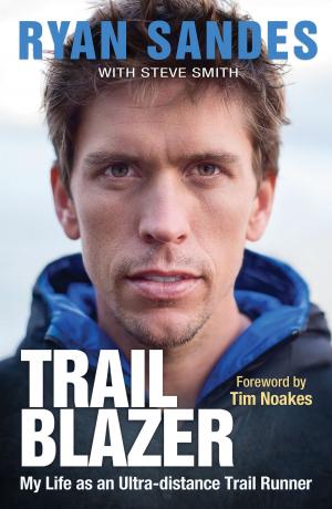 Cover of the book Trail Blazer by Roger A. Marin