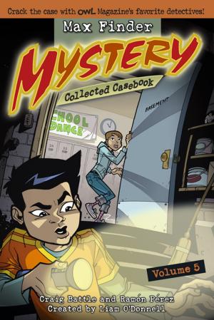 Cover of Max Finder Mystery Collected Casebook Volume 5