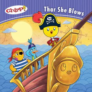 Cover of the book Chirp: Thar She Blows by Suzi Eszterhas