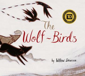 Cover of the book The Wolf-Birds by Dave Whamond