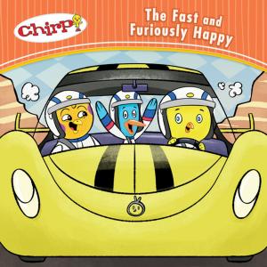 Cover of the book Chirp: The Fast and Furiously Happy by Eloise Hamann