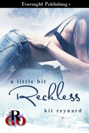 Cover of the book A Little Bit Reckless by Sam Crescent