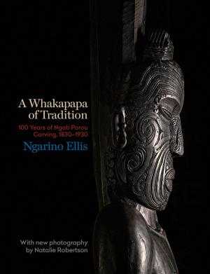 Cover of the book A Whakapapa of Tradition by Ian Wedde