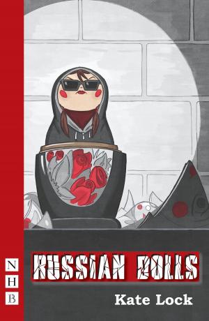 Cover of the book Russian Dolls (NHB Modern Plays) by David Harrower