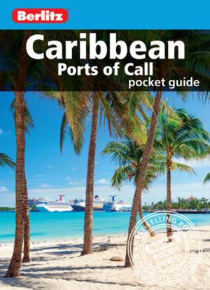 Book cover of Berlitz Pocket Guide Caribbean Ports of Call (Travel Guide eBook)