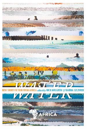 Cover of the book Water: New Short Story Fiction from Africa by Peter Stalker