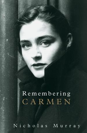Cover of the book Remembering Carmen by Gwyneth Lewis
