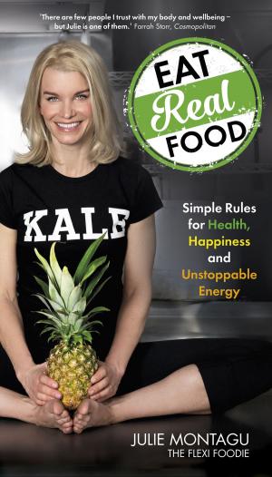 Cover of the book Eat Real Food by Eldon Taylor