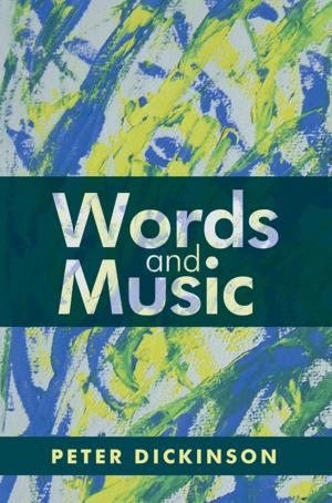 Book cover of Peter Dickinson: Words and Music