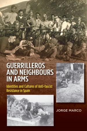 Cover of the book Guerrilleros and Neighbours in Arms by Boaz Vanetik, Zaki Shalom, Zaki Shalom