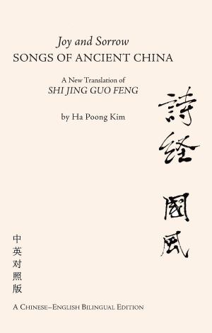Cover of the book Joy and Sorrow – Songs of Ancient China by Eli Rozik