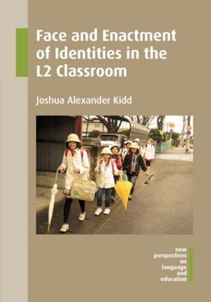 Book cover of Face and Enactment of Identities in the L2 Classroom