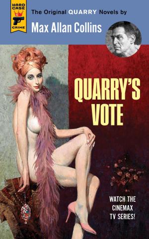 Cover of the book Quarry's Vote by Russell Hill