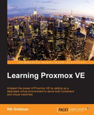 Cover of the book Learning Proxmox VE by Piotr Jagielski, Jakub Nabrdalik