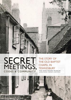 Cover of the book Secret Meetings, Codes and Community by 