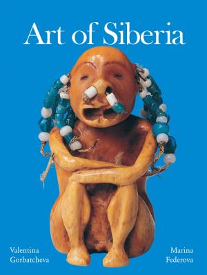 Cover of the book Art of Siberia by Donald Wigal