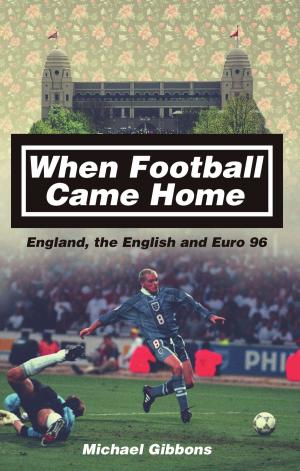 Book cover of When Football Came Home