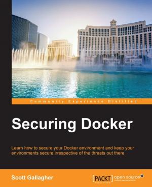 Cover of the book Securing Docker by Roldan, Maria Carina