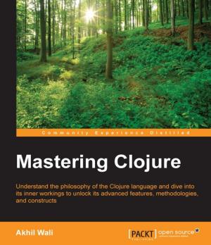 Cover of the book Mastering Clojure by John Farrar