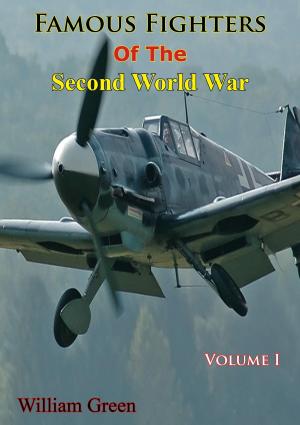 bigCover of the book Famous Fighters Of The Second World War, Volume One by 