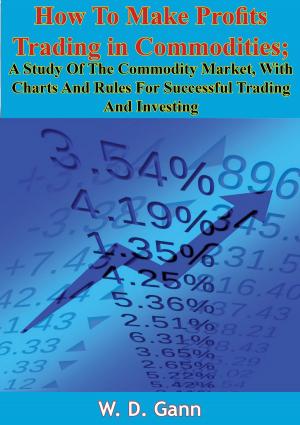 Book cover of How To Make Profits Trading in Commodities