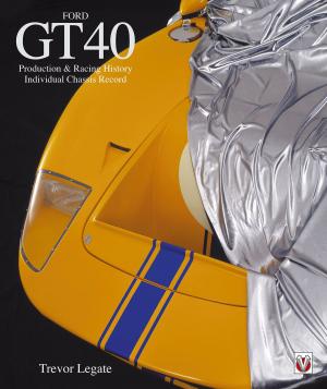 Cover of the book Ford GT40 by Angela Cherrett