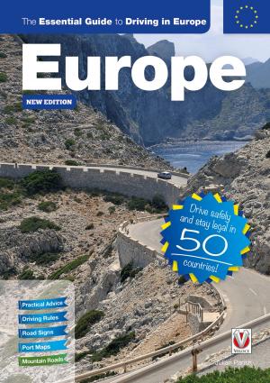 Cover of the book The Essential Guide to Driving in Europe by Richard Copping