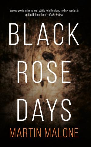 Cover of the book Black Rose Days by Gerard Fitzgibbon
