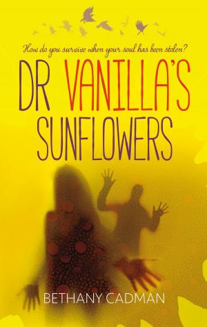 Cover of the book Dr Vanilla's Sunflowers by Kristiane Backer