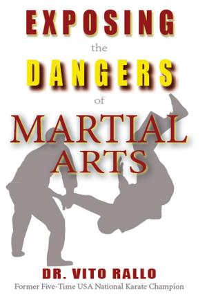 Book cover of Exposing the Dangers of Martial Arts: Mortal Enemies