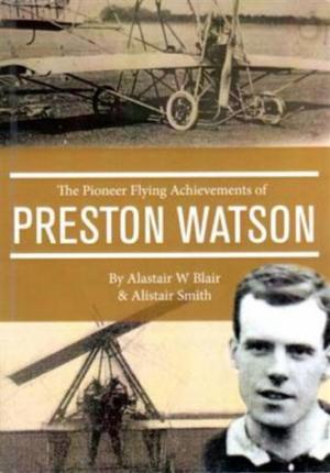 Cover of Pioneer Flying Achievements of Preston Watson