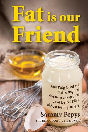 Book cover of Fat is our Friend