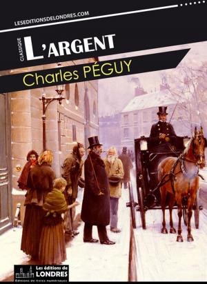 Cover of the book L'Argent by Jules Verne, Edgar Allan Poe, Francis Godwin, Lucien De Samosate, Cyrano De Bergerac