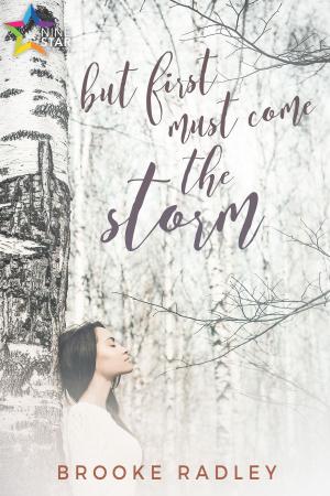 bigCover of the book But First Must Come the Storm by 