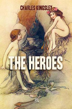 Cover of the book The Heroes by Hans Christian Andersen