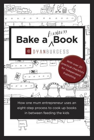 Cover of the book Bake a (Business) Book by Deborah Crowe