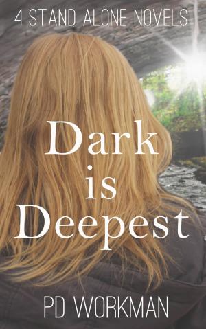 Cover of the book Dark is Deepest by Christina Ochs