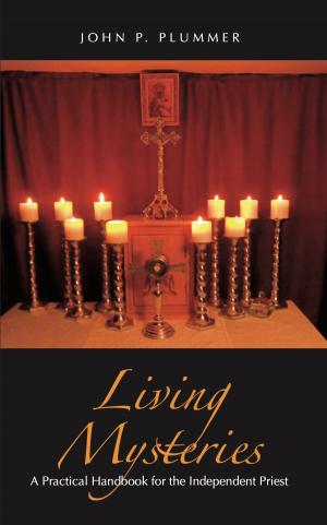Cover of the book Living Mysteries by Rev. Dr. David L. Bieniek
