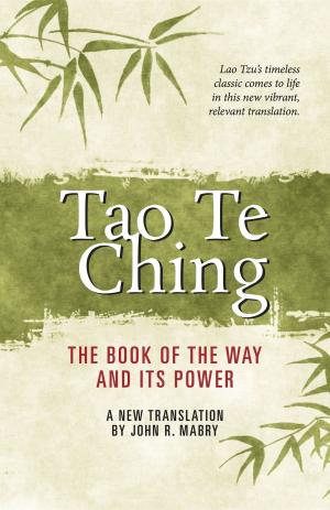 Cover of the book Tao Te Ching: The Book of the Way and Its Power by Casimir F. Durand