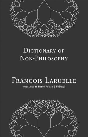 Cover of Dictionary of Non-Philosophy