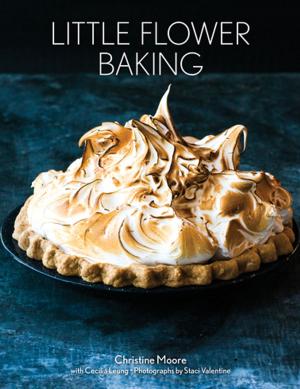 Cover of the book Little Flower Baking by Bill Esparza, Staci Valentine