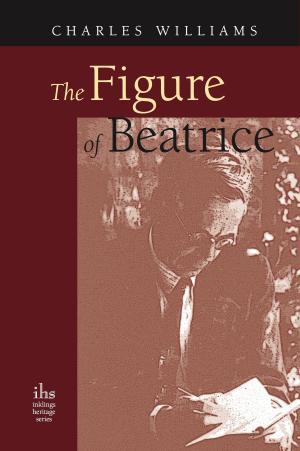Cover of the book The Figure of Beatrice by Victor Teboul