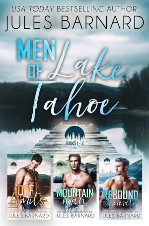 Book cover of Men of Lake Tahoe Box Set: Books 1 to 3