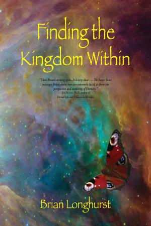 Book cover of Finding the Kingdom Within: Awakening to Eternity