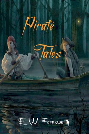 Cover of the book Pirate Tales by Zimbell House Publishing, Christina Lengyel, Linda M. Crate, M. L. Allison, Michelle Monigan, Noah Daniels