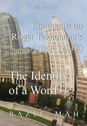 Cover of Comments on Roger Teichmann’s Article (2016) The Identity of a Word