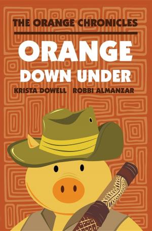 Cover of the book Orange Down Under by Elizabeth Obrey, Dr. Linda Barboa