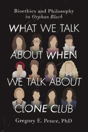 Cover of the book What We Talk About When We Talk About Clone Club by Michael Ozner