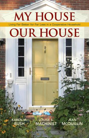 Cover of the book My House Our House by Jenny Engel, Heather Goldberg