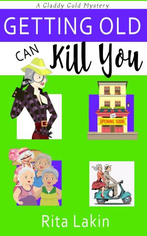 Book cover of Getting Old Can Kill You